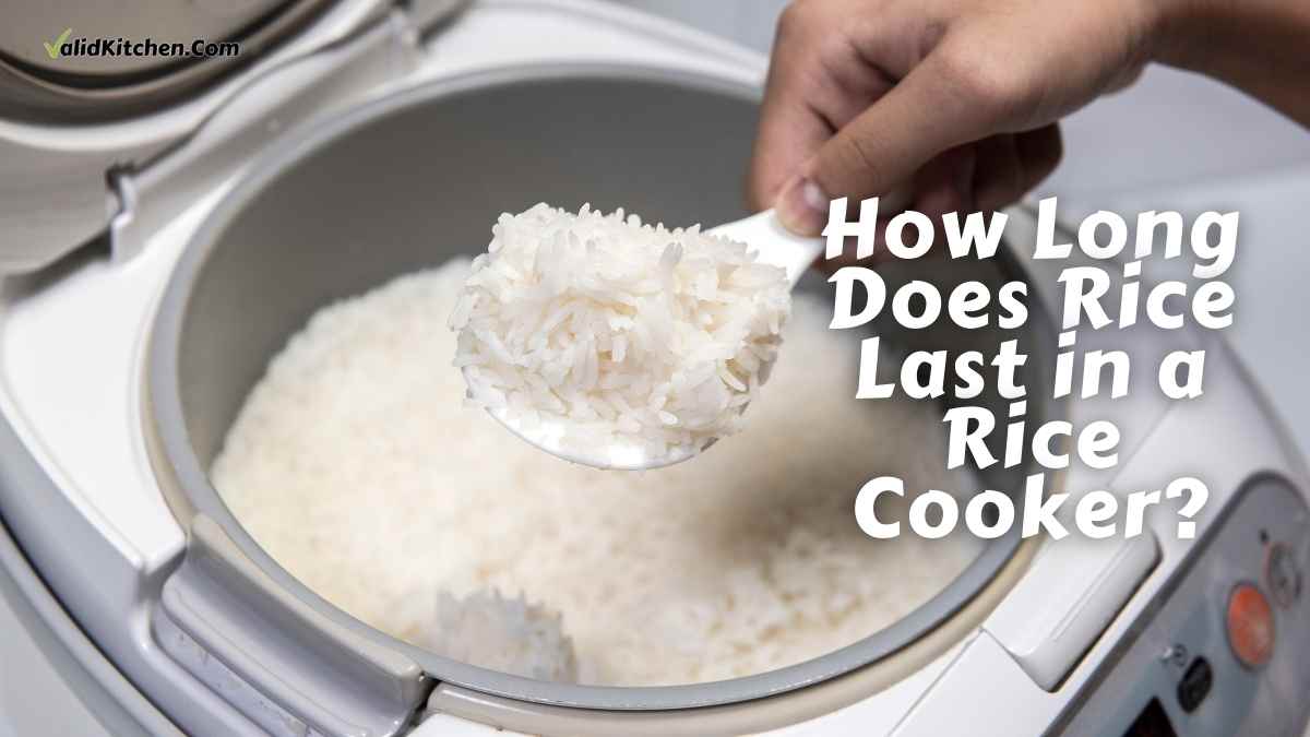 How Long Does Rice Last in a Rice Cooker